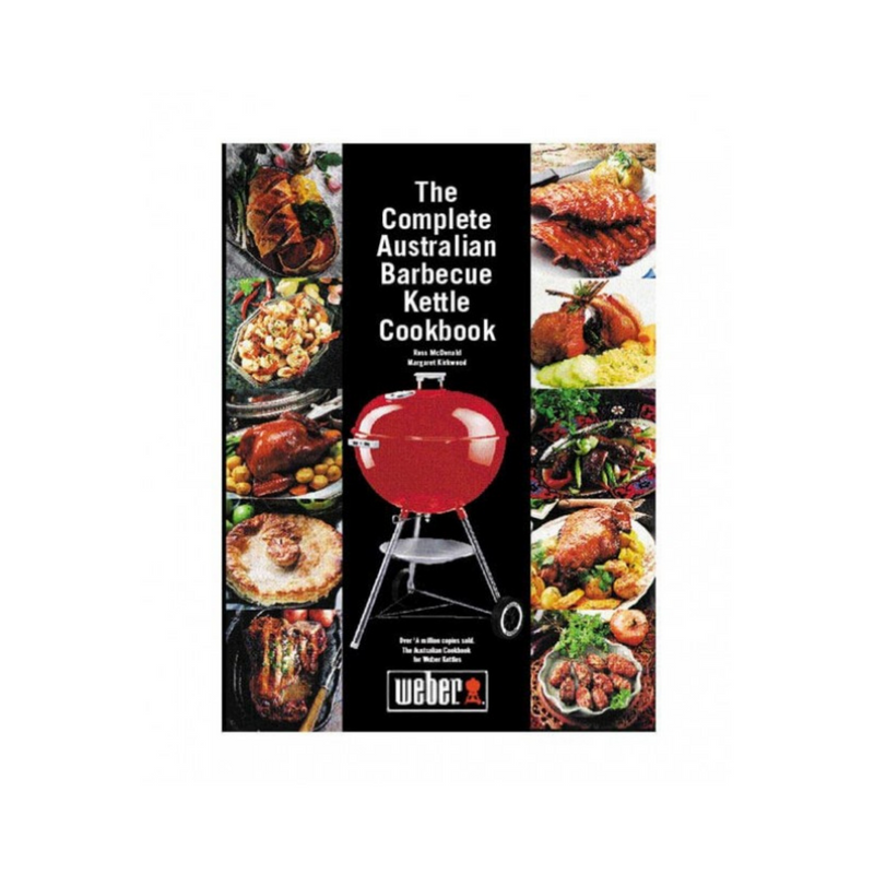Weber - Complete Australian Barbecue Kettle Cookbook